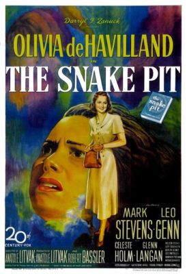 The Snake Pit! An Examination of Mental Illness and Societal Stigma through Olivia de Havilland's Powerful Performance!